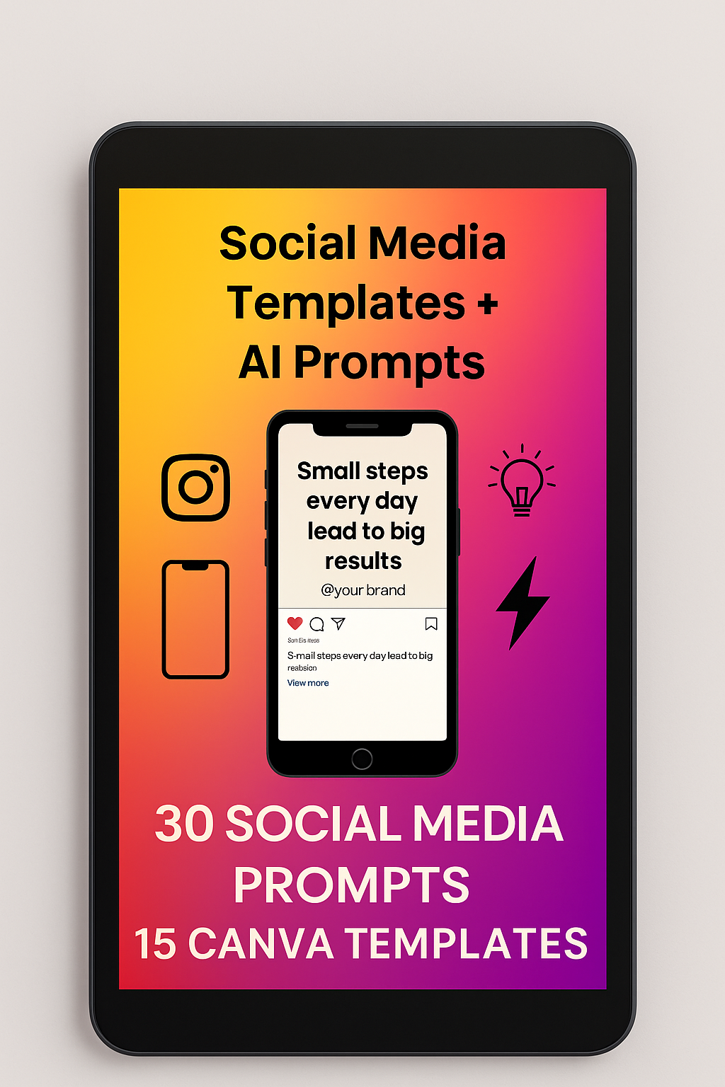Social Media Content Bundle | 30 AI Prompts + 15 Canva Templates + PDF Guide