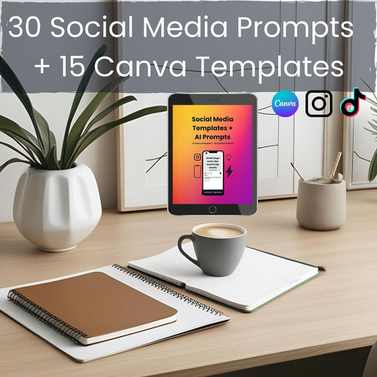 Social Media Content Bundle | 30 AI Prompts + 15 Canva Templates + PDF Guide