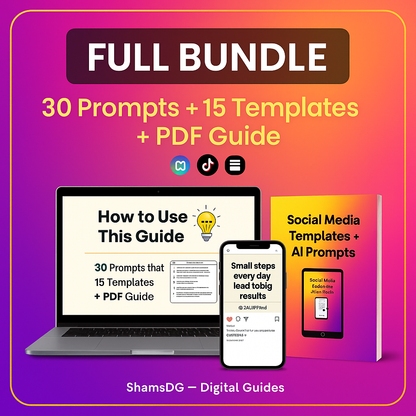 Social Media Content Bundle | 30 AI Prompts + 15 Canva Templates + PDF Guide